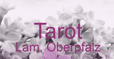 Tarot Lam, Oberpfalz | Top-Experten für Kartenlegen, Wahrsagen, Hellsehen, Zukunftsdeutung. Tarot Lam, Oberpfalz | Top-Experten für Kartenlegen, Wahrsagen, Hellsehen, Zukunftsdeutung.